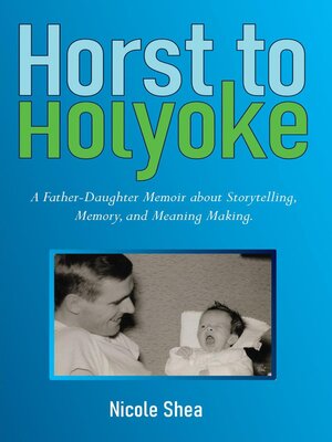 cover image of Horst to Holyoke
